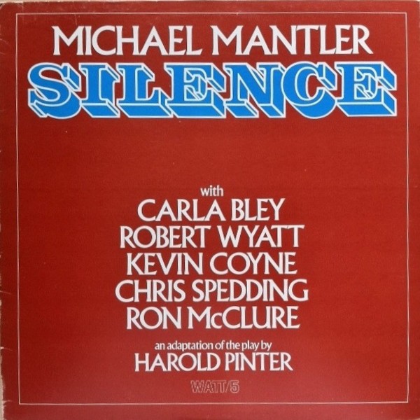 Mantler, Michael : Silence (LP)
