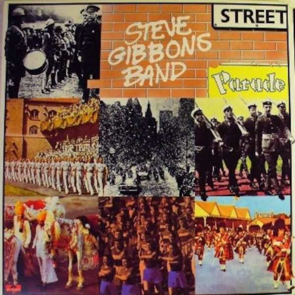 Gibbons, Steve Band : Street Parade (LP)