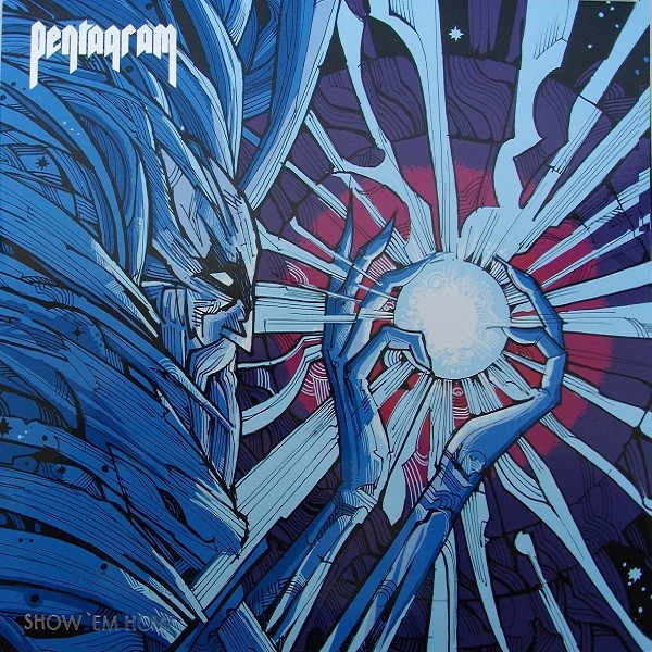 Pentagram : Show 'Em How (LP)