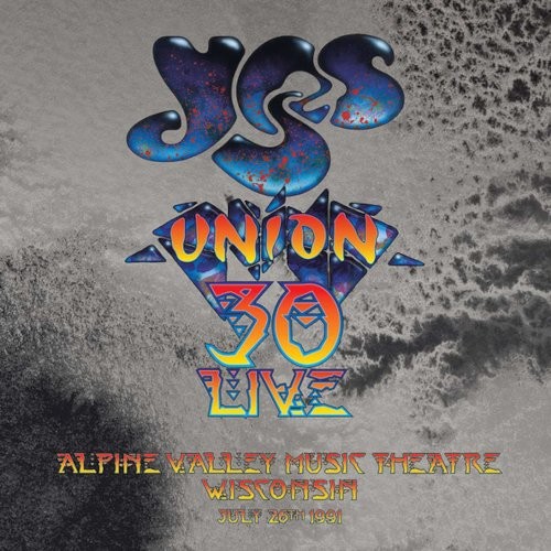 Yes : Union 30 Live - Alpine Valley Music Theatre Wisconsin July 26th 1991 (2-CD)