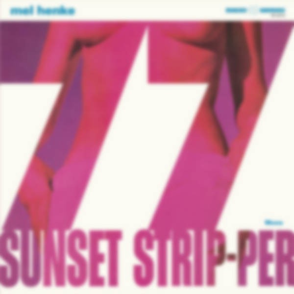 Henke, Mel : 77 Sunset Strip-per (LP)