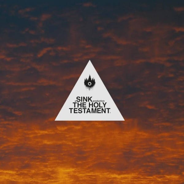Sink : The Holy Testament 1 (LP)