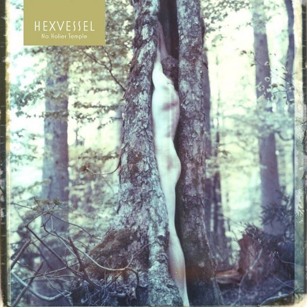 Hexvessel : No Holier Temple (LP) green