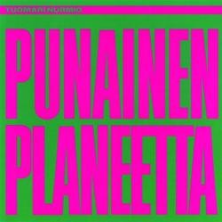 Tuomari Nurmio : Punainen Planeetta (LP)