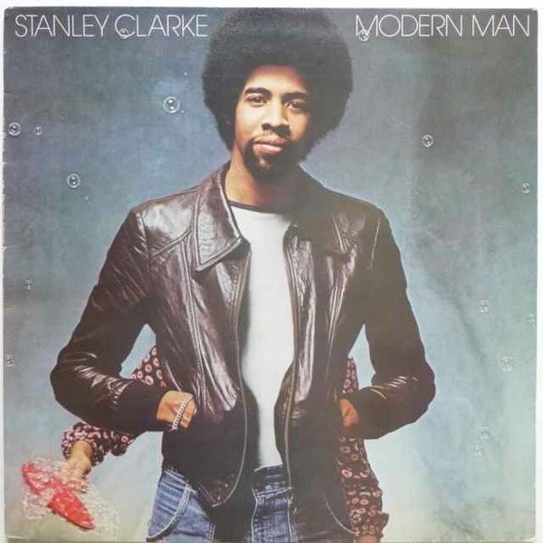 Clarke, Stanley : Modern Man (LP)