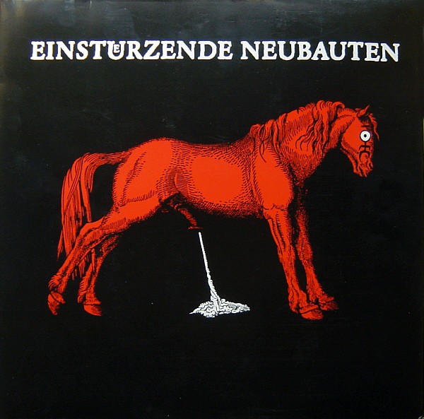 Einstürzende Neubauten : Haus der Luege (LP)