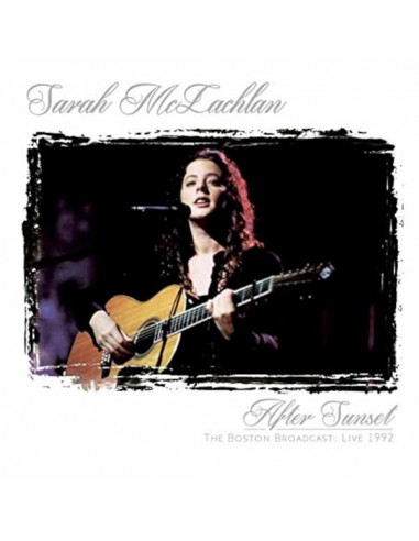 McLachlan, Sarah : After Sunset, live 1992 (2-CD)