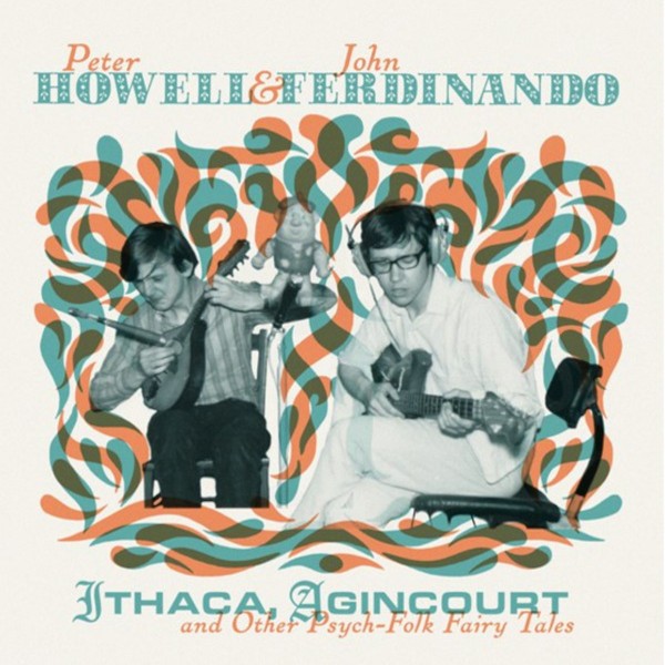 Howell, Peter & John Ferdinando : Ithaca Agincourt (2-LP+CD)