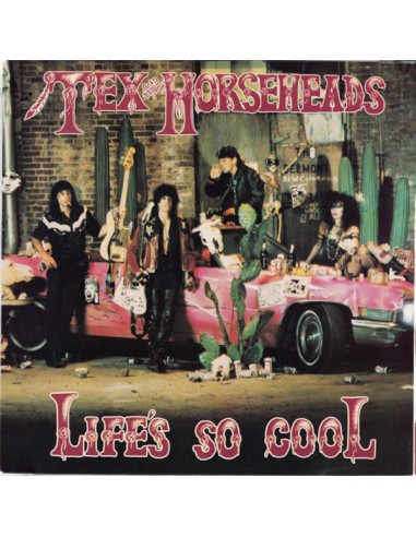 Tex and the Horseheads : Life's so Cool (LP)