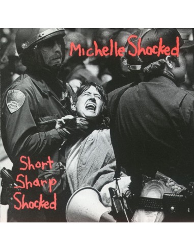 Michelle Shocked : Short Sharp Shocked (LP)