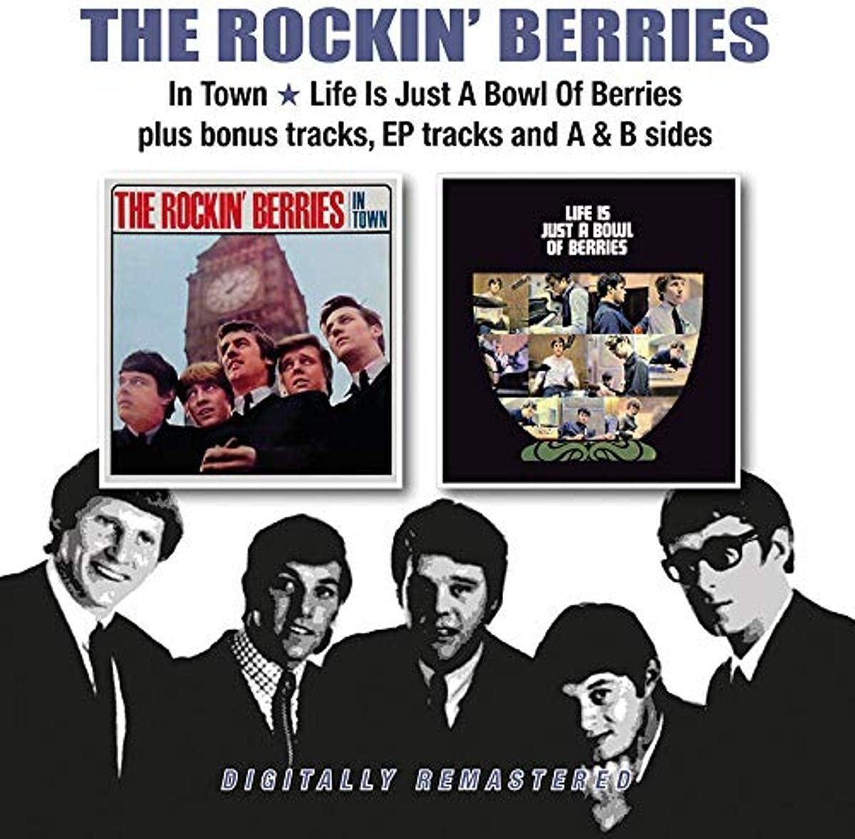 Rockin Berries : In town / Life is just a bowl of berries (2-CD)