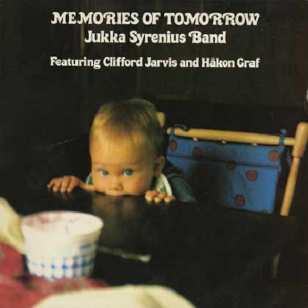 Syrenius, Jukka Band : Memories Of Tomorrow (LP)