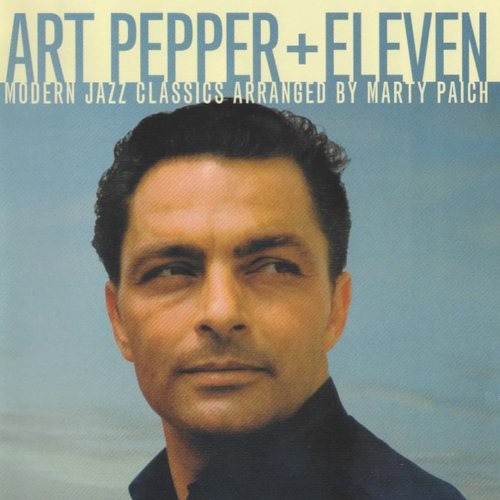 Pepper, Art + Eleven : Modern Jazz Classics Arranged By Marty Paich (CD)