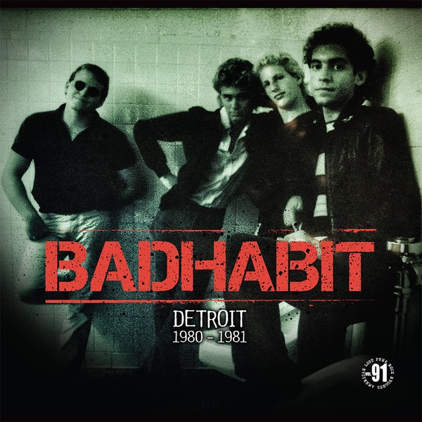 Badhabit : Detroit 1980-1981 (LP)