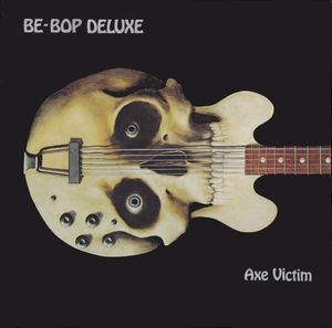 Be-Bop Deluxe : Axe Victim (LP)