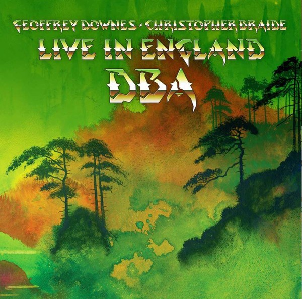Downes Braide Association : Live In England (2-LP)