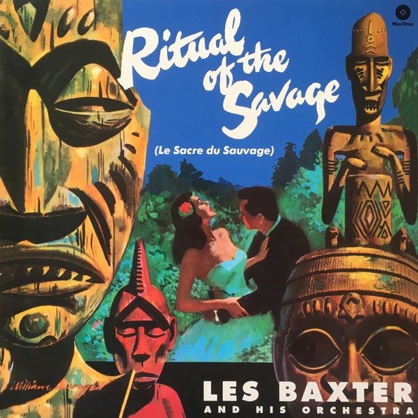 Baxter, Les : Ritual Of The Savage (Le Sacre Du Sauvage) (LP)