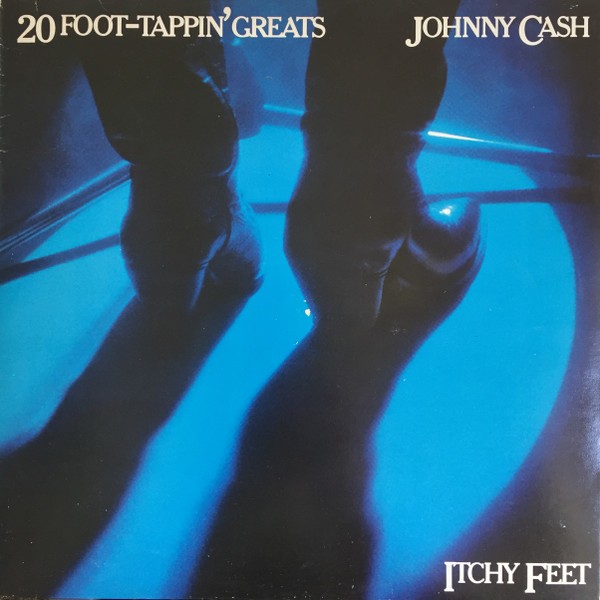 Cash, Johnny : Itchy Feet - 20 Foot-tappin' Greats (LP)