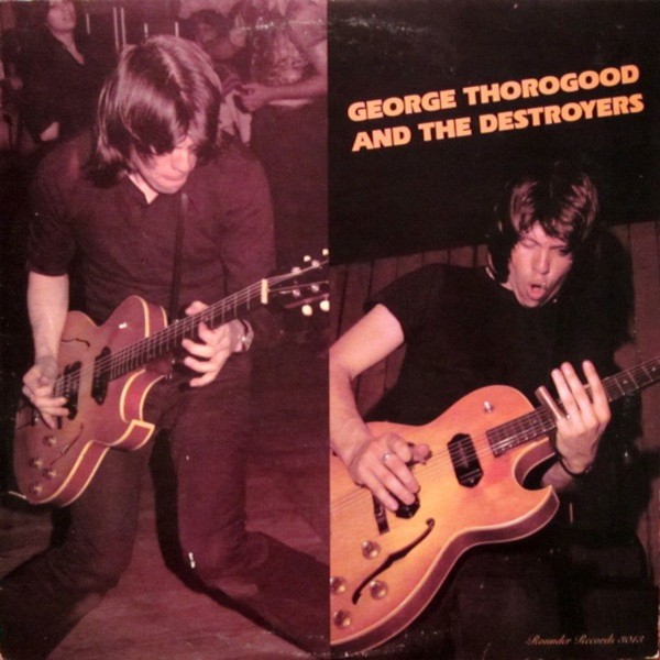 Thorogood, George And The Destroyers (LP)