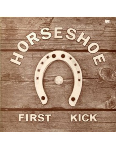 Horseshoe : First Kick (LP)