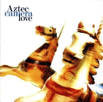 Aztec Camera : Love (LP)