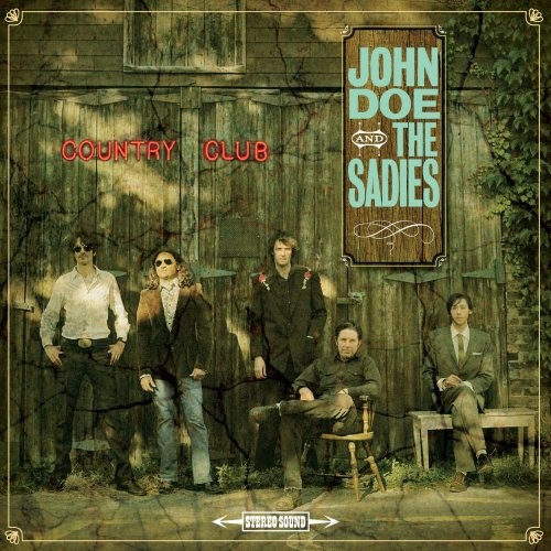 John Doe and the Sadies : Country Club (CD)