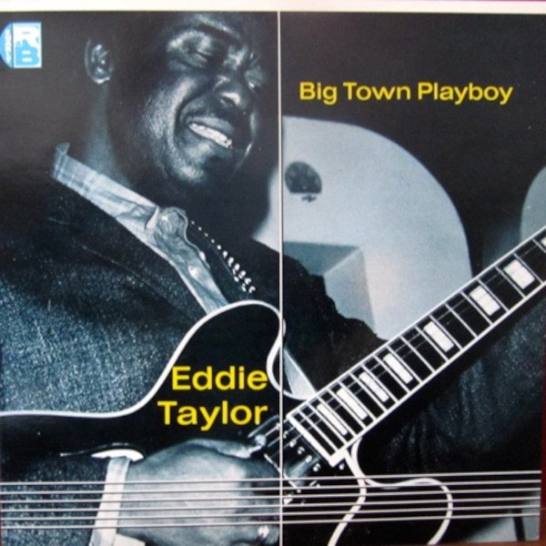 Taylor, Eddie : Big Town Playboy (LP)