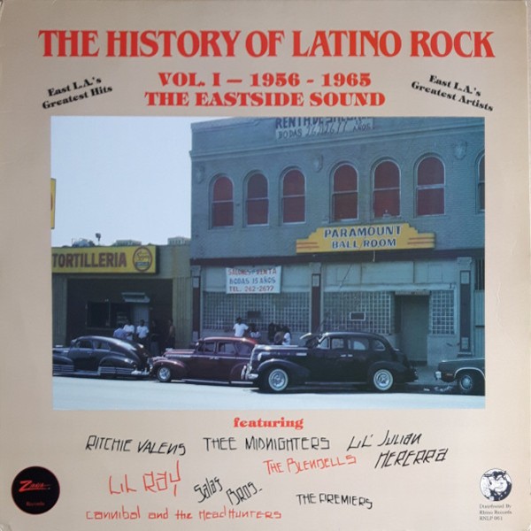 History of Latino Rock : Vol 1 - 1956-1965 the Eastside Sound (LP)