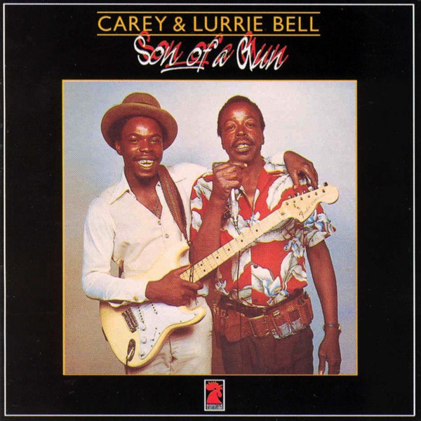 Bell, Carey & Lurrie : Son of a Gun (LP)