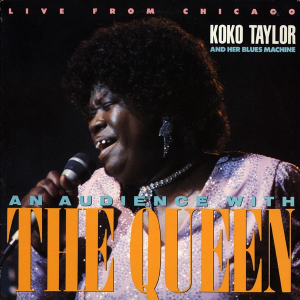 Taylor, Koko and her Blues Machine : An Audience with the Queen (LP)