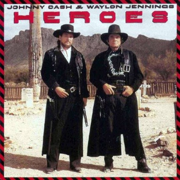 Cash, Johnny & Waylon Jennings : Heroes (LP)