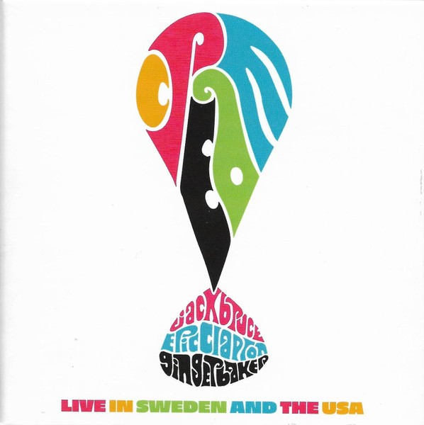 Cream : Live in Sweden and the USA (4-CD)