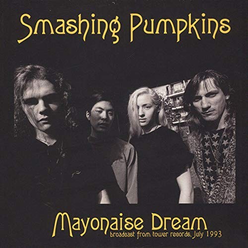 Smashing Pumpkins :  Mayonaise Dream (CD)