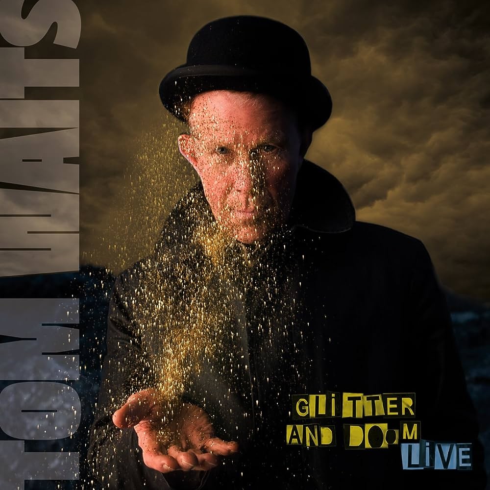 Waits, Tom : Glitter And Doom Live (2-CD)