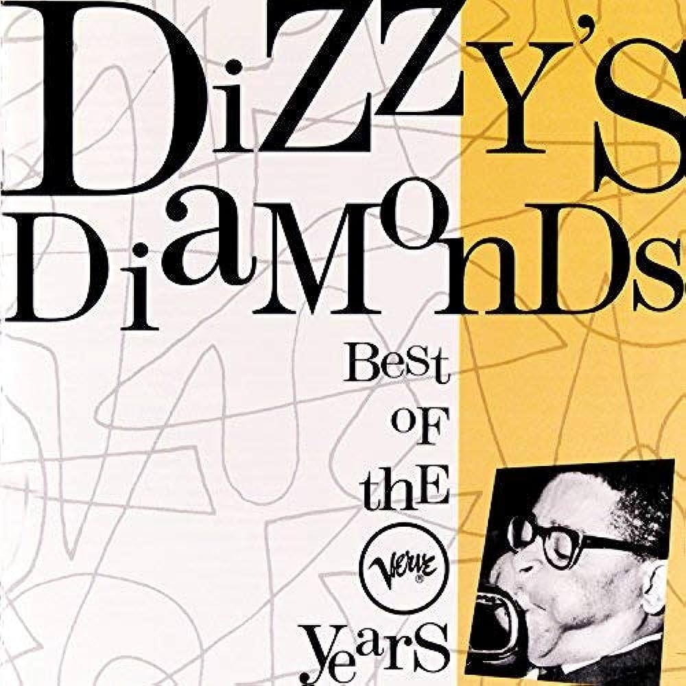 Gillespie, Dizzy : Dizzy's Diamonds (3-CD)