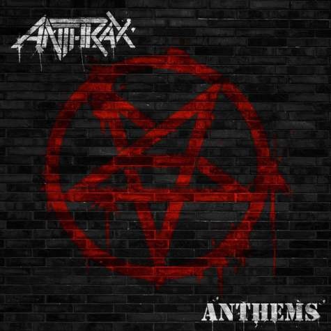 Anthrax : Anthems (CD)