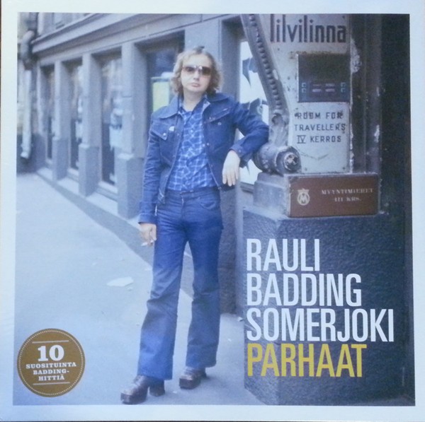 Somerjoki, Rauli Badding : Parhaat (LP)