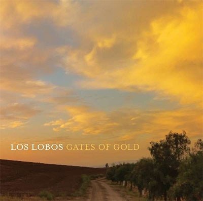 Los Lobos : Gates Of Gold (LP)