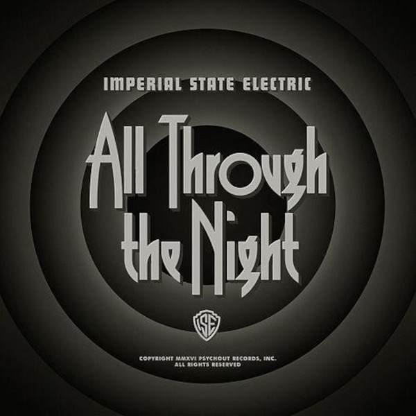 Imperial State Electric : All Through the Night (LP)