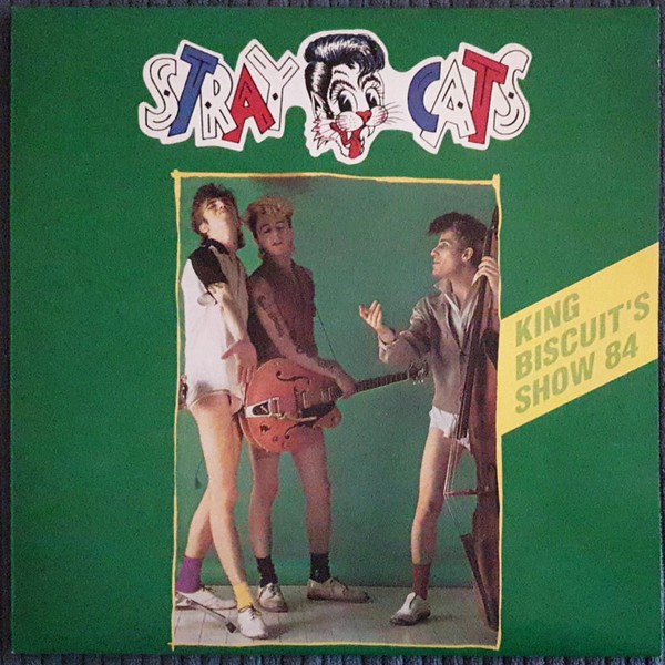 Stray Cats : King Bisquit's Show 84 (2-LP)