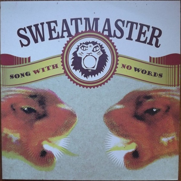 Sweatmaster : Song with no words (LP)