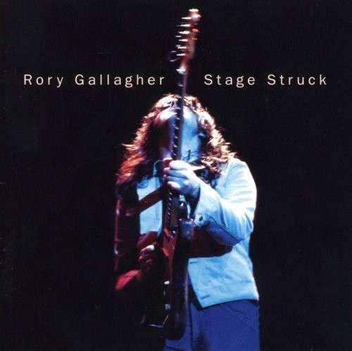 Gallagher, Rory : Stage Struck (CD)
