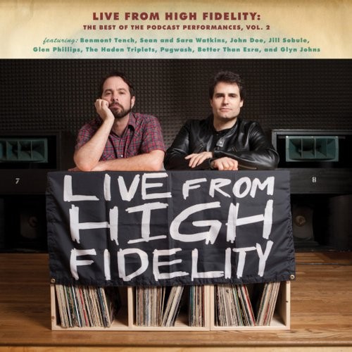 Live From High Fidelity : The Best Of The Podcast Performances, Vol. 2 (12")