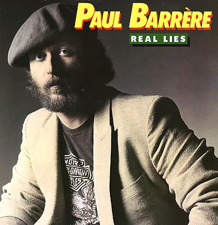 Barrère, Paul :  Real Lies (LP)