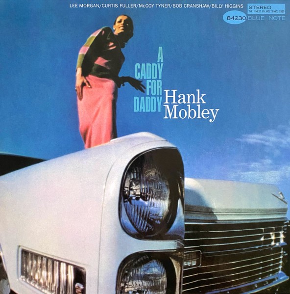 Mobley, Hank : Caddy For Daddy (LP) Tone Poet