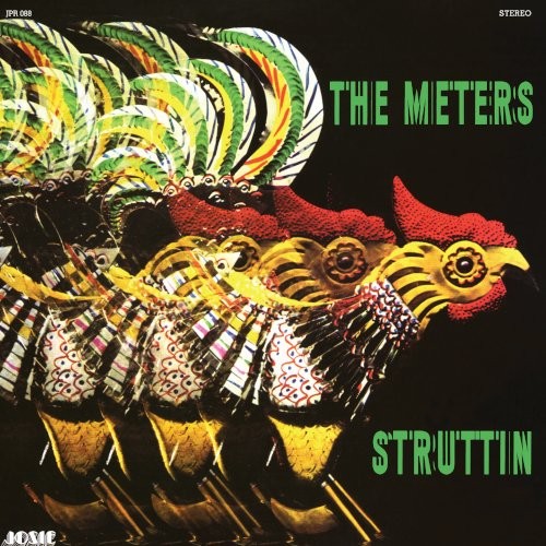 Meters : Struttin' (LP)