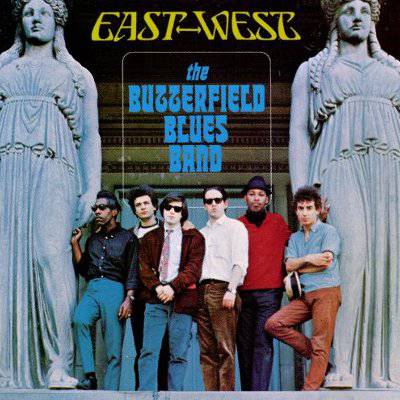 Paul Butterfield Blues Band : East-West (LP)