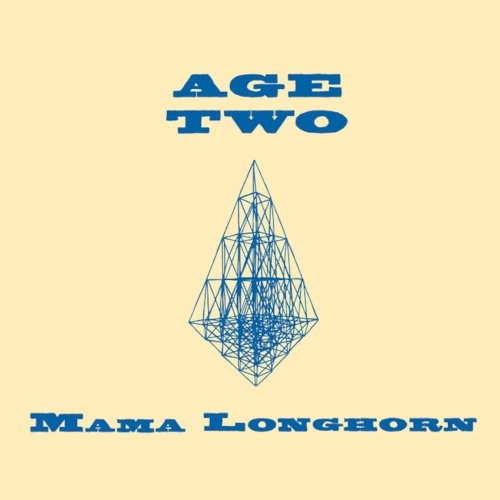 Mama Longhorn : Age Two (2-LP)