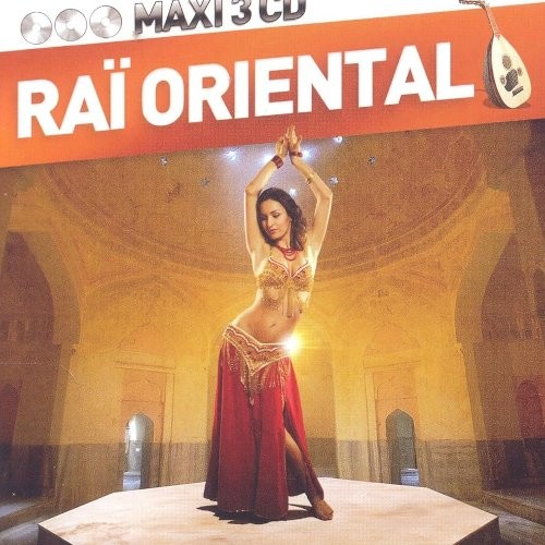 Raï Oriental (3-CD)