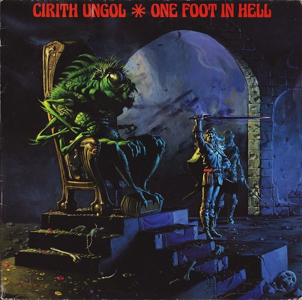 Cirith Ungol : One Foot in Hell (LP)